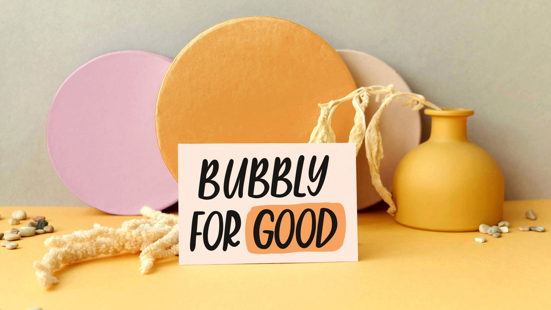 Bubbly for Good: April–June Recap