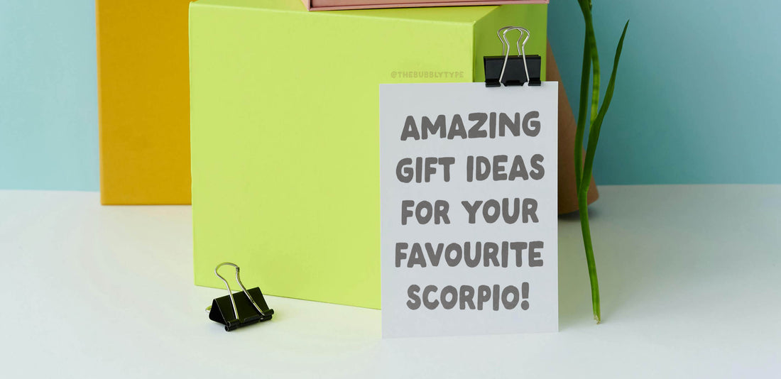 Amazing gift ideas for your favourite scorpio.