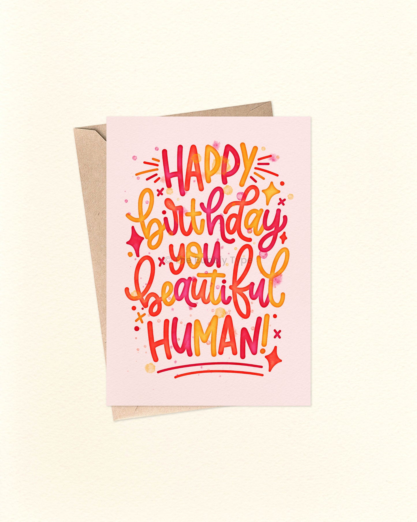 Australian made Happy Birthday Greeting Cards. Happy Birthday You Beautiful Human. Cute card for her.