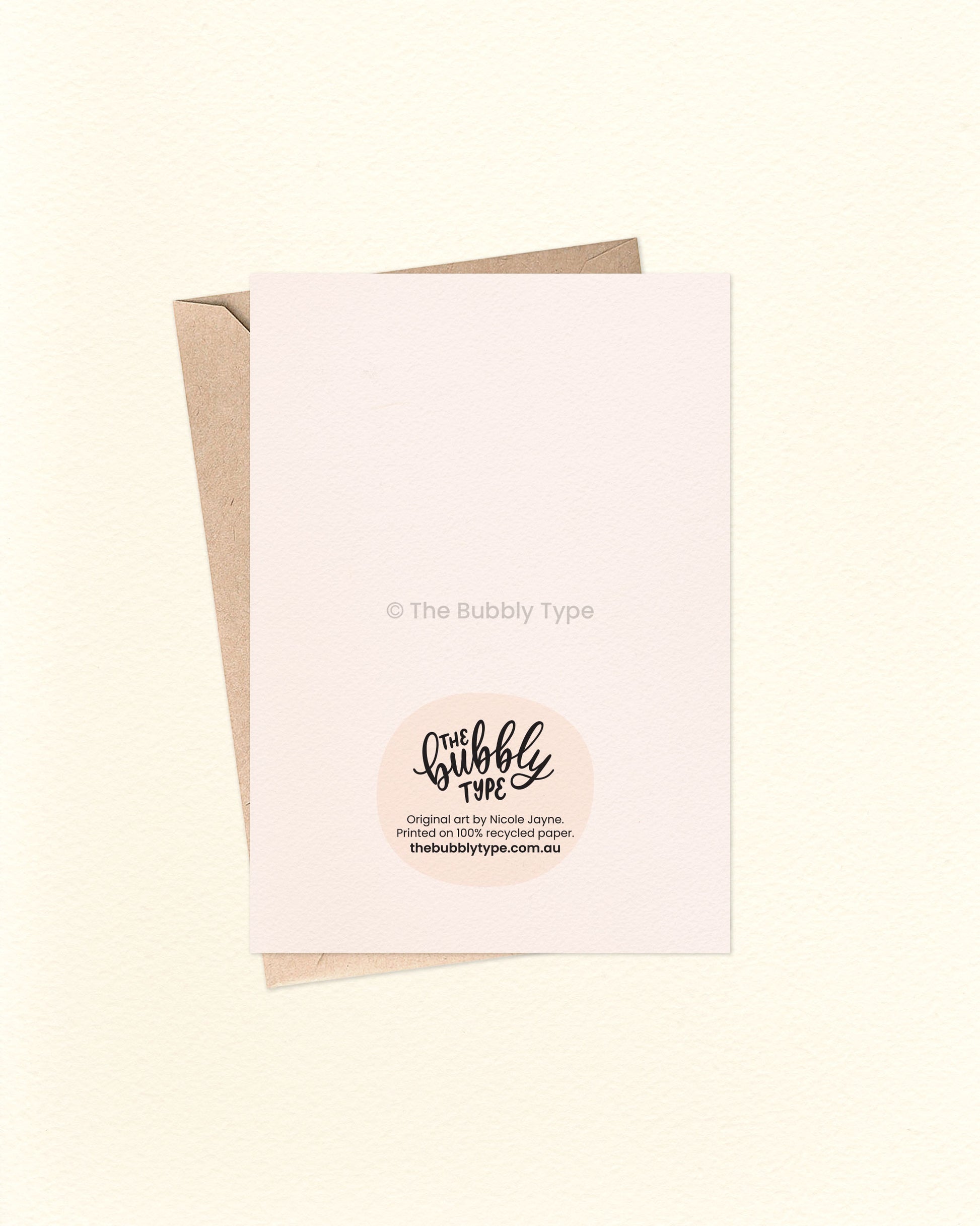 Back of the card with a matching cream background, featuring The Bubbly Type logo and card details. Displayed with a kraft brown envelope. Printed in Australia on eco-conscious materials.