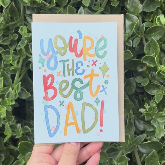 You're The Best Dad Greeting Card
