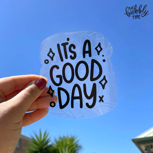 It's a Good Day - Sun Catcher